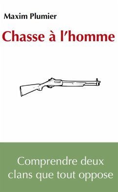 Chasse a l'homme (eBook, ePUB) - Maxim Plumier, Plumier