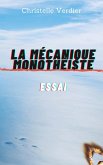 La Mecanique monotheiste (eBook, ePUB)