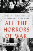 All the Horrors of War (eBook, ePUB)