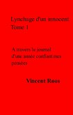 Lynchage d'un innocent Tome 1 (eBook, ePUB)