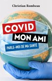 COVID mon ami (eBook, ePUB)