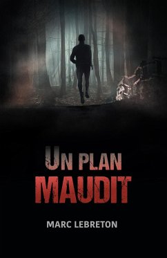Un plan maudit (eBook, ePUB) - Marc Lebreton, Lebreton