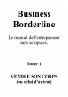 Business Borderline, le manuel de... - Bild 1