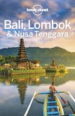 Lonely Planet Bali, Lombok & Nusa Tenggara (eBook, ePUB) Lonely Planet Bali, Lombok & Nusa Tenggara (eBook, ePUB)