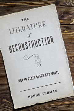 Literature of Reconstruction (eBook, ePUB) - Thomas, Brook