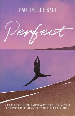 Perfect (eBook, ePUB) - Pauline Bilisari, Bilisari