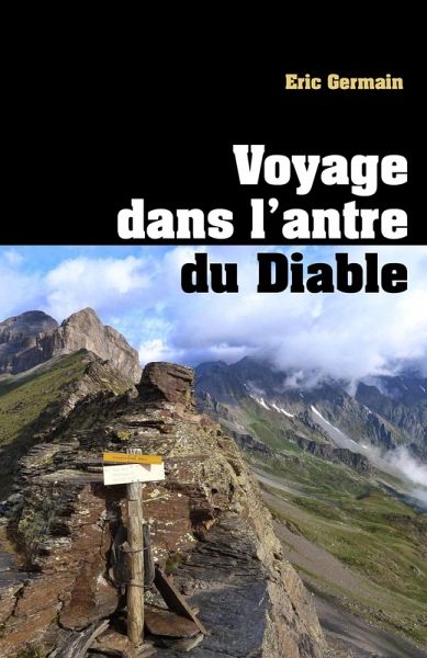 Voyage dans l'antre du Diable (eBook, ePUB)