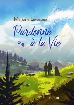 Cover Pardonne a la vie (eBook, ePUB)