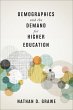 Demographics and the Demand for Higher... - Bild 1