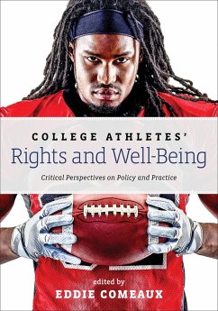 College Athletes' Rights and Well-Being (eBook, ePUB)