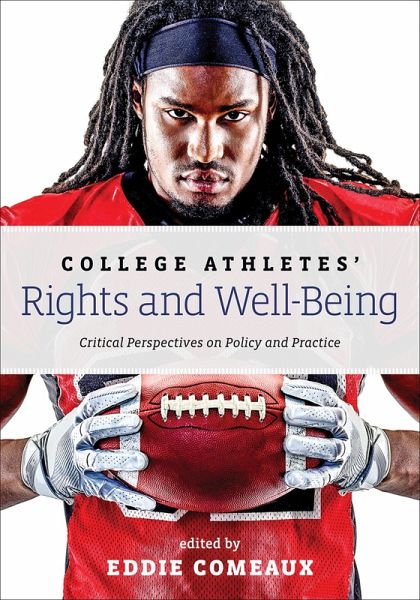 College Athletes' Rights and Well-Being (eBook, ePUB)