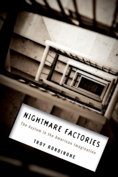 Nightmare Factories (eBook, ePUB) - Rondinone, Troy