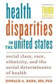 Health Disparities in the United States (eBook, ePUB)