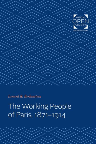 Working People of Paris, 1871-1914 (eBook, ePUB) Working People of Paris, 1871-1914 (eBook, ePUB)