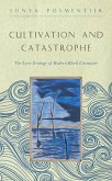 Cultivation and Catastrophe (eBook, ePUB)