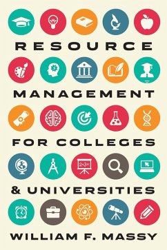 Resource Management for Colleges and Universities (eBook, ePUB) - Massy, William F.