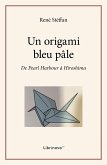 Un origami bleu pale (eBook, ePUB)