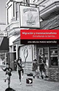 Migración y transnacionalismo (eBook, ePUB) - Pardo Montaño, Ana Melisa