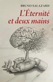 L'Eternite et deux mains (eBook, ePUB)