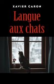 Langue aux chats (eBook, ePUB)