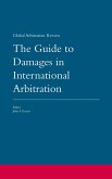 Guide to Damages in International Arbitration (eBook, ePUB)