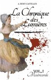 La Chronique des Lumieres (eBook, ePUB) La Chronique des Lumieres (eBook, ePUB)