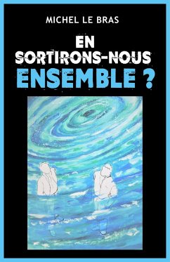 Cover En sortirons-nous ensemble ? (eBook, ePUB)
