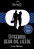 Uitgeboul deur liefde & Nommerpasrok (eBook, ePUB)