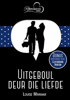 Cover Uitgeboul deur liefde & Nommerpasrok (eBook, ePUB)