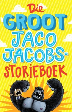 Cover Die Groot Jaco Jacobs Storieboek (eBook, ePUB)