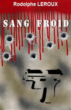 Sang froid (eBook, ePUB) - Rodolphe Leroux, Leroux