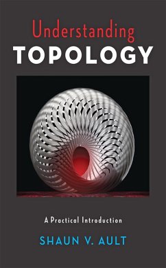 Understanding Topology (eBook, ePUB) - Ault, Shaun V.