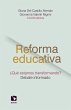 Reforma educativa ¿Qué estamos... - Bild 1