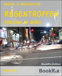 Regentropfen (eBook, ePUB) - Merrington, Sarina G.