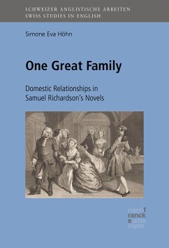 One Great Family: Domestic Relationships in Samuel Richardson's Novels (eBook, ePUB) - Höhn, Simone