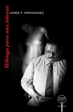 Milonga para una intrusa (eBook, ePUB) - Hernández, Jorge F.
