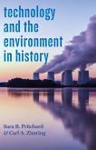 Technology and the Environment in History (eBook, ePUB) Technology and the Environment in History (eBook, ePUB)