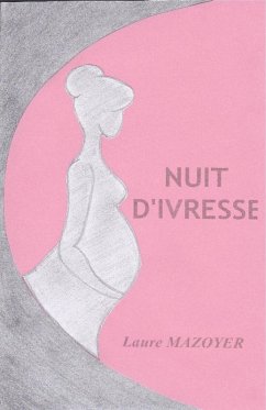 Nuit d'ivresse (eBook, ePUB) - Laure MAZOYER, Mazoyer