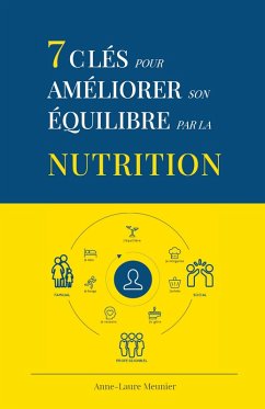 Cover 7 cles pour ameliorer son equilibre par la nutrition (eBook, ePUB)