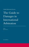 Guide to Damages in International Arbitration (eBook, ePUB)