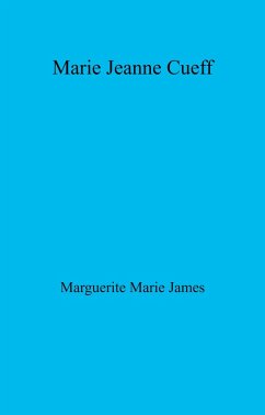 Marie Jeanne Cueff (eBook, ePUB) - Marguerite Marie James, James