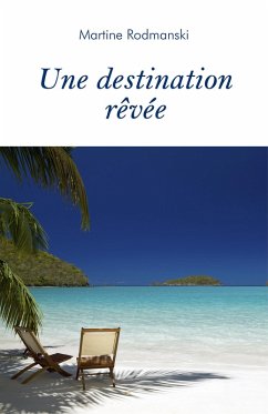Cover Une destination revee (eBook, ePUB)