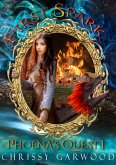 First Spark: Phoena's Quest Book 1 (Fantasy River Series, #1) (eBook, ePUB)