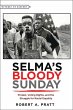 Selma's Bloody Sunday (eBook, ePUB) - Bild 1