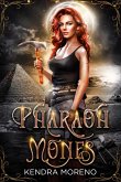Pharaoh-mones (eBook, ePUB)