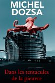 Dans les tentacules de la pieuvre (eBook, ePUB)