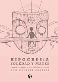 Hipocresía, soledad y mates (eBook, ePUB)