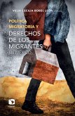 Política migratoria y derechos de los migrantes en México (eBook, ePUB)