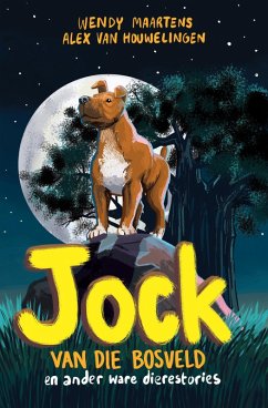 Cover Jock van die Bosveld en ander ware dierestories (eBook, ePUB)