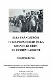 Elsa Brandstrom et les prisonniers de la Grande Guerre en Extreme-Orient (eBook, ePUB)